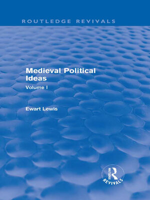 cover image of Medieval Political Ideas (Routledge Revivals)